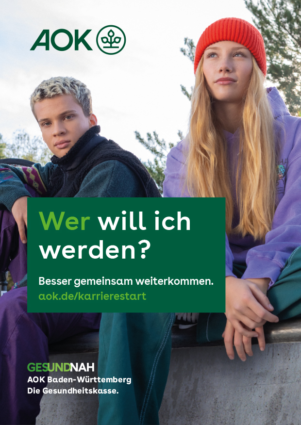 Anzeige der AOK: Wer will ich werden? Besser gemeinsam weiterkommen. aok.de/karrierestart