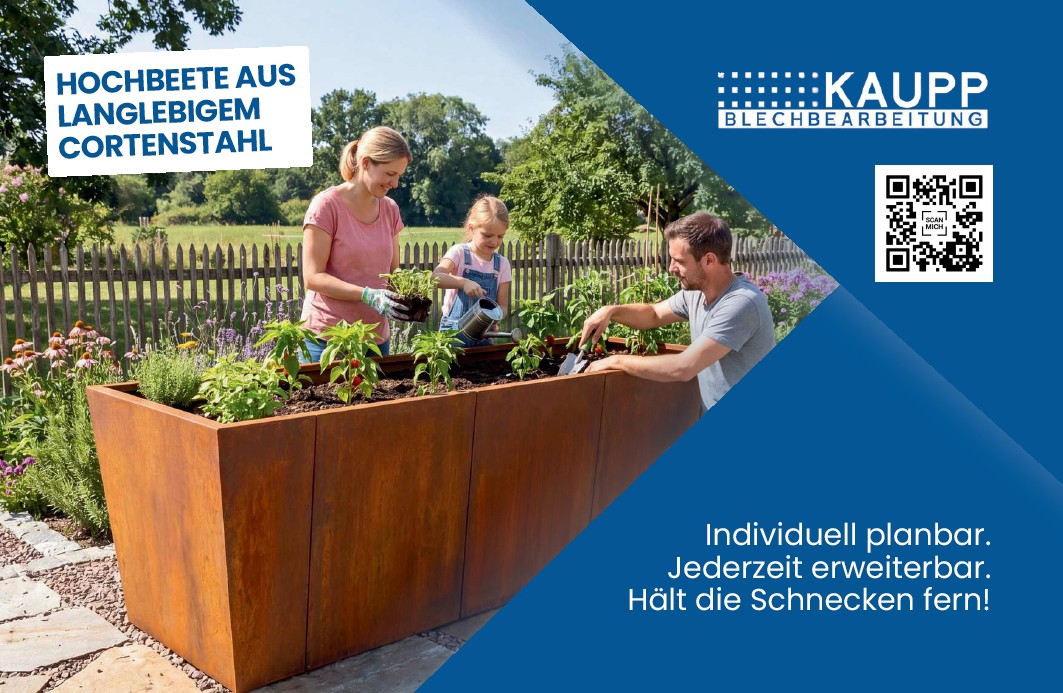 Anzeige von Kaupp Blechbearbeitung: Hochbeete aus langlebigem Cortenstahl